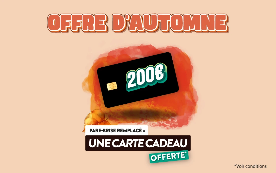 Pare-Brise 200€ carte cadeau